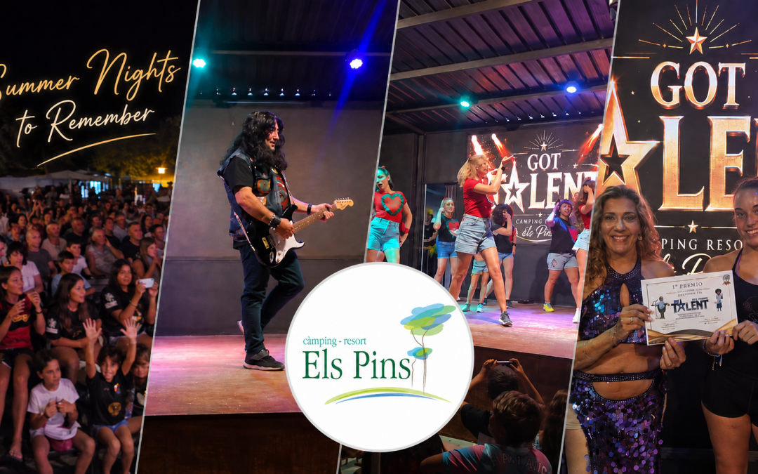 Got Talent en Camping Resort Els Pins: talento, diversión y noches para recordar